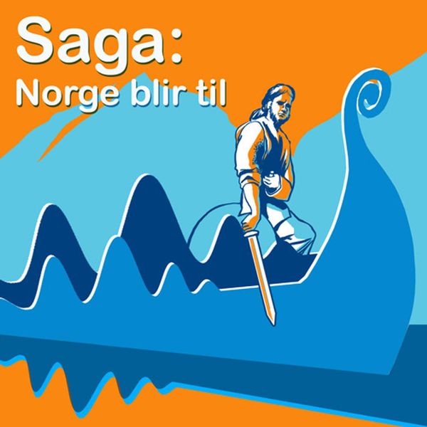 Saga - Norge blir til