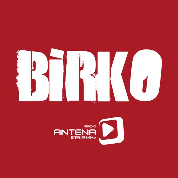 Birko - RadioAntena.si
