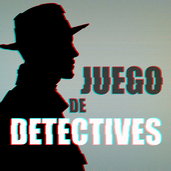 El juego de los detectives | Tras la muerte (VI)