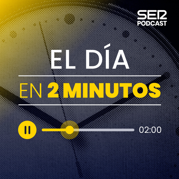 El día en dos minutos (17/08/2026)